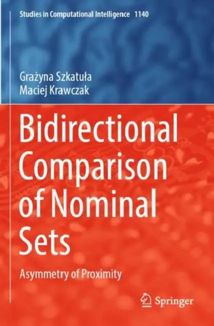 Bidirectional Comparison of Nominal Sets: Asymmetry of Proximity by Grażyna Szkatula