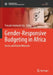 Gender-Responsive Budgeting in Africa: Access and Future Measures by Tinuade Adekunbi Ojo