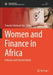 Women and Finance in Africa: Inclusion and Transformation by Tinuade Adekunbi Ojo