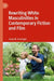 Rewriting White Masculinities in Contemporary Fiction and Film by Josep M. Armengol