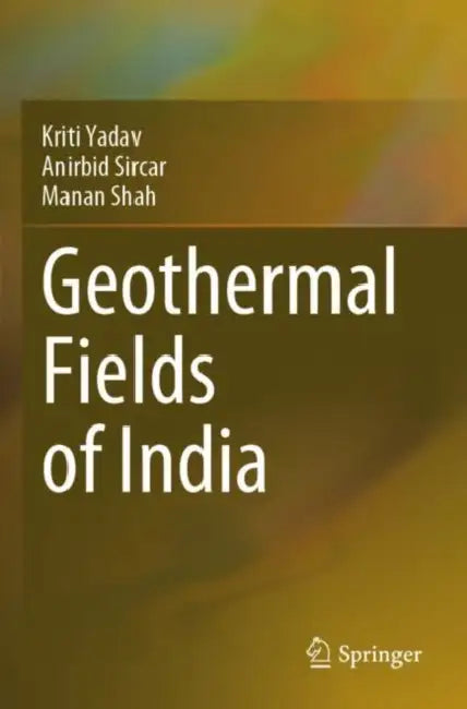 Geothermal Fields of India by Kriti Yadav