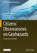 Citizens' Observatories on Geohazards: Lessons from Five Pilots by Rui Carrilho Gomes