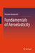 Fundamentals of Aeroelasticity by Gennaretti, Massimo