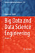 Big Data and Data Science Engineering: Volume 6 by Roger Lee
