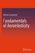 Fundamentals of Aeroelasticity by Massimo Gennaretti