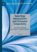 Rewriting, Manipulation and Translator Subjectivity: Translating Chinese Literature in a Global Context by Hu Liu