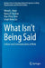 What Isn’t Being Said: Culture and Communication at Work by Wendi L. Adair
