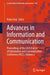 Advances in Information and Communication: Proceedings of the 2024 Future of Information and Communication Conference (Ficc), Volume 2 by Kohei Arai