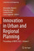 Innovation in Urban and Regional Planning: Proceedings of Input 2023 by Alessandro Marucci