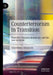 Counterterrorism in Transition: Post-2011 Tunisian Democracy and the War on Terror by Guendalina Simoncini