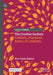 The Creative Gesture: Contexts, Processes, Actors of Creativity by Pier Paolo Bellini