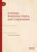 Ontology, Relational Ethics, and Corporations by Helen Mussell
