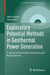 Exploratory Potential Methods in Geothermal Power Generation: A Survey on Innovative Gravimetry and Magnetometry by Willi Freeden