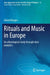 Rituals and Music in Europe: An Ethnological Study Through Data Analytics by Daniel Burgos