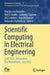 Scientific Computing in Electrical Engineering: Scee 2022, Amsterdam, the Netherlands, July 2022 by Martijn Van Beurden