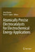 Atomically Precise Electrocatalysts for Electrochemical Energy Applications by Anuj Kumar