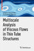 Multiscale Analysis of Viscous Flows in Thin Tube Structures by Grigory Panasenko