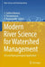 Modern River Science for Watershed Management: GIS and Hydrogeological Application by S. Satheeshkumar