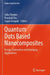 Quantum Dots Based Nanocomposites: Design, Fabrication and Emerging Applications by Sabu Thomas