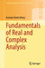 Fundamentals of Real and Complex Analysis by Asuman Güven Aksoy