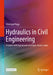 Hydraulics in Civil Engineering: A Course with Experiments and Open-Source-Codes by Christoph Rapp