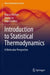 Introduction to Statistical Thermodynamics: A Molecular Perspective by Marcus Elstner