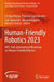 Human-Friendly Robotics 2023: Hfr: 16th International Workshop on Human-Friendly Robotics by Cristina Piazza