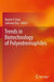 Trends in Biotechnology of Polyextremophiles by Maulin P. Shah