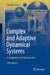 Complex and Adaptive Dynamical Systems: A Comprehensive Introduction by Gros, Claudius
