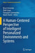 A Human-Centered Perspective of Intelligent Personalized Environments and Systems by Bruce Ferwerda