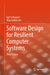 Software Design for Resilient Computer Systems by Schagaev, Igor