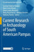 Current Research in Archaeology of South American Pampas by Gustavo Federico Bonnat