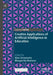 Creative Applications of Artificial Intelligence in Education by Alex Urmeneta
