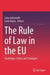 The Rule of Law in the EU: Challenges, Actors and Strategies by Luisa Antoniolli