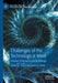 Challenges of the Technological Mind: Between Philosophy and Technology by Paulo Alexandre E. Castro