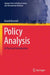 Policy Analysis: A Practical Introduction by David Bromell