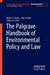 The Palgrave Handbook of Environmental Policy and Law by Robert C. Brears