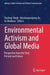 Environmental Activism and Global Media: Perspective from the Past, Present and Future by Pardeep Singh