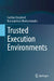Trusted Execution Environments by Carlton Shepherd