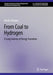 From Coal to Hydrogen: A Long Journey of Energy Transition by Zhuang, Qianlin