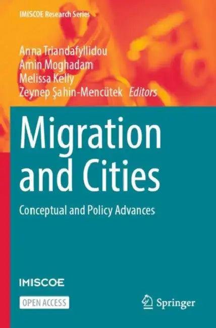 Migration and Cities: Conceptual and Policy Advances by Anna Triandafyllidou