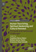 Human Flourishing, Spiritual Awakening and Cultural Renewal: Personal and Communal Challenges by Catalina Elena Dobre