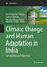 Climate Change and Human Adaptation in India: Sustainability and Public Policy by Sharma, Kaushal Kumar