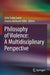 Philosophy of Violence: A Multidisciplinary Perspective by John Sodiq Sanni