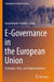 E-Governance in the European Union: Strategies, Tools, and Implementation by David Ramiro Troitiño