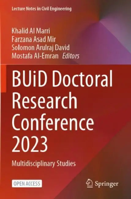 BUiD Doctoral Research Conference 2023: Multidisciplinary Studies by Khalid Al Marri