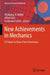 New Achievements in Mechanics: A Tribute to Klaus Peter Herrmann by Wolfgang H. Müller