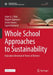 Whole School Approaches to Sustainability: Education Renewal in Times of Distress by Arjen E. J. Wals