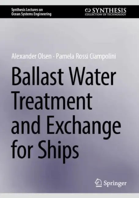 Ballast Water Treatment and Exchange for Ships by Alexander Olsen