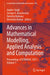 Advances in Mathematical Modelling, Applied Analysis and Computation: Proceedings of Icmmaac 2023 - Volume 1 by Jagdev Singh